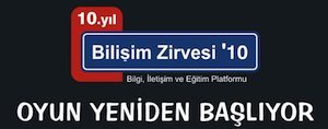 Bilişim Zirvesi '10 Davetiyesi İster Misiniz?