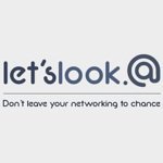 Letslook.at: Etkinliklerde Artık Bağlantı Kaçırmayacaksınız