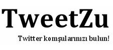 TweetZu.com: Twitter'ı Haritada Takip Edin