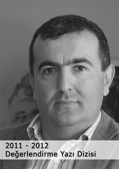 2011 - 2012 Değerlendirme Yazı Dizisi - Numan Numan