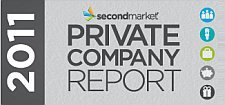 Second Market 2011 Raporu: Borsaya kapalı şirketlerin hisse satışları 1 milyar dolara ulaştı [İnfografik]