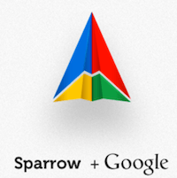 Google, tasarım ve kullanışlılıkla öne çıkan posta istemcisi Sparrow'u satın aldı