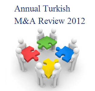 Deloitte Türkiye, 2012 satın alma ve birleşme raporunu yayınladı