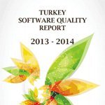 Türkiye Yazılım Kalite Raporu yayınlandı