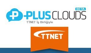PlusClouds TTNET iş birliğiyle KOBİ'yi buluta taşımak istiyor