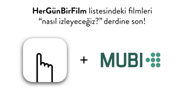 MUBI entegrasyonuyla HerGünBirFilm uygulamasında film izlemek mümkün hale geliyor
