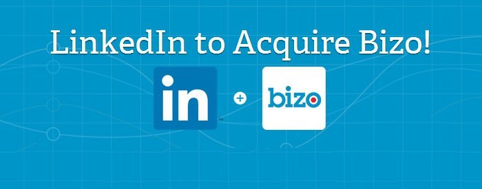 LinkedIn B2B pazarlama girişimi Bizo'yu 175 milyon dolara satın alıyor