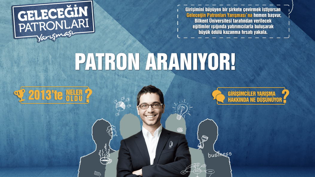 Finansbank Bilkent Üniversitesi işbirliğiyle Geleceğin Patronları'nı arıyor
