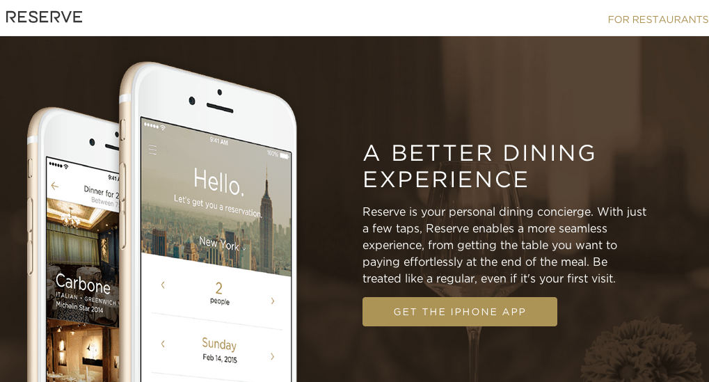 Foursquare ve Uber kurucu ortaklarının girişimi Reserve, elit bir restoran rezervasyon uygulaması