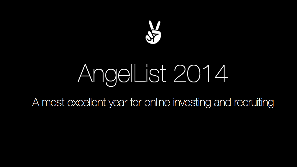 2014'te AngelList üzerinden 243 girişime 104 milyon dolar online yatırım yapıldı