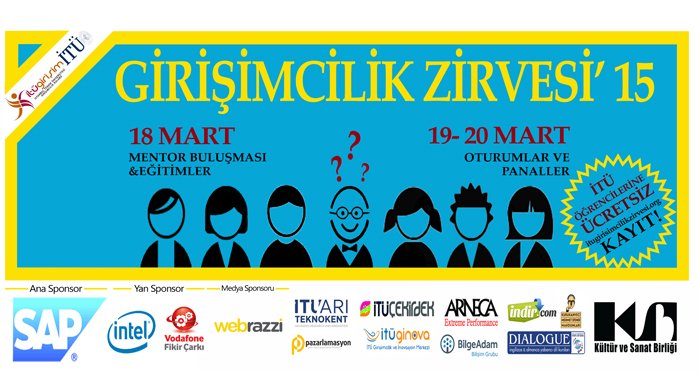 İTÜ Girişimcilik Zirvesi 18-20 Mart'ta sektörün önde gelenleriyle girişimcileri buluşturuyor