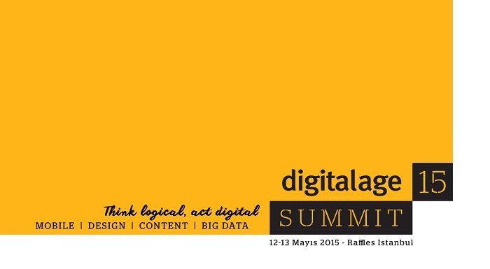 Digital Age Summit 2015, 12-13 Mayıs’ta gerçekleşecek