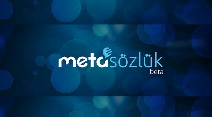 Meta Sözlük, semantik düzeniyle sözlük dünyasının yeni kahramanı olabilir mi?