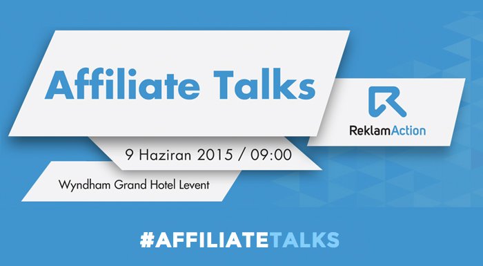 Affiliate Talks, dijital reklam sektörünün önde gelenlerini ağırlıyor [Canlı Yayın(dı)]