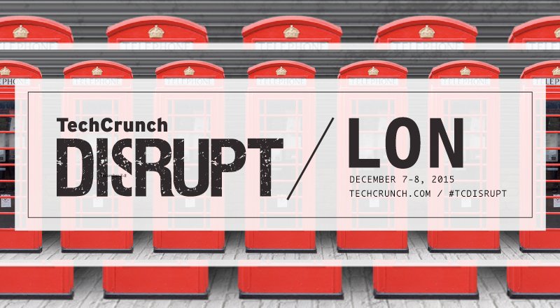 Webrazzi Arena kazananlarının katılacağı Disrupt London 2015'te erken kayıt avantajı için son 3 gün