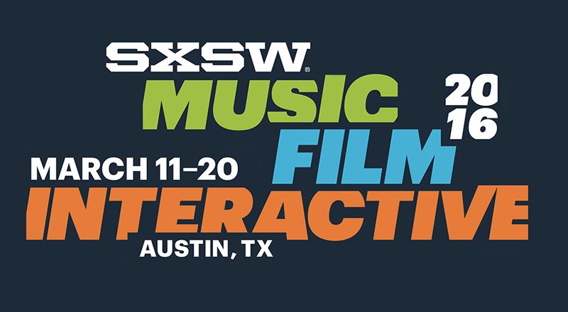 SXSW 2016’da neler oldu?