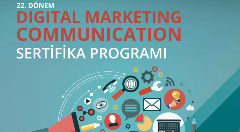 Dijital Pazarlama İletişimi Sertifika Programı için erken kayıt avantajında son 4 gün
