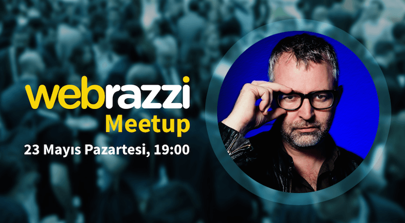 'Webrazzi Meetup #1 - Mike Butcher' 23 Mayıs Pazartesi günü düzenleniyor!