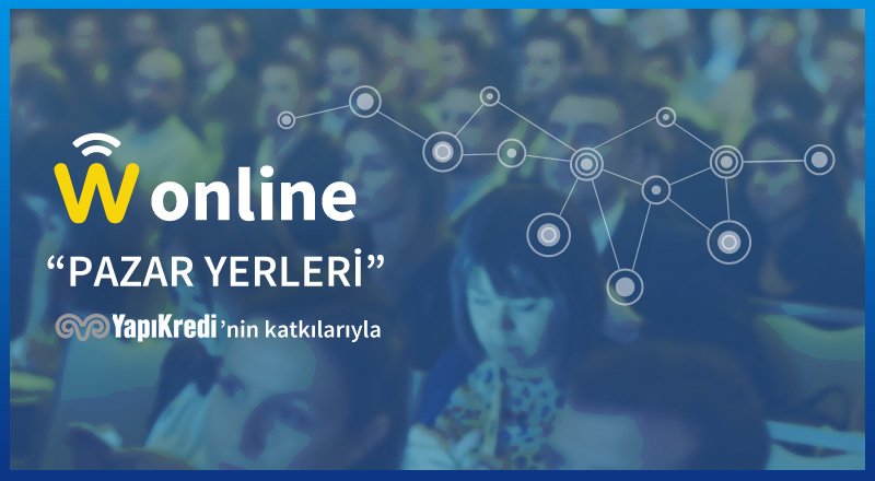 Webrazzi Online: Pazar Yerleri [Canlı Yayın(dı)]