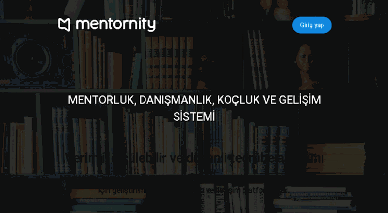 Türkiye'de bireysel mentorluk uygulaması olarak başlayan Mentornity, kurumsal odaklı olarak yenilendi