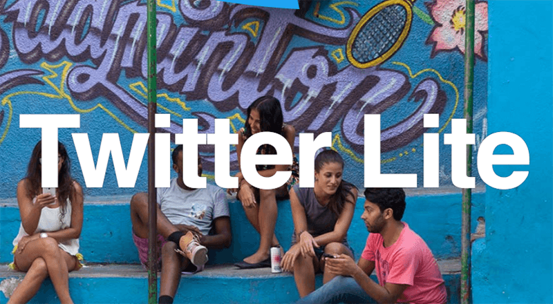 Twitter, veri tasarruflu Twitter Lite versiyonunu duyurdu