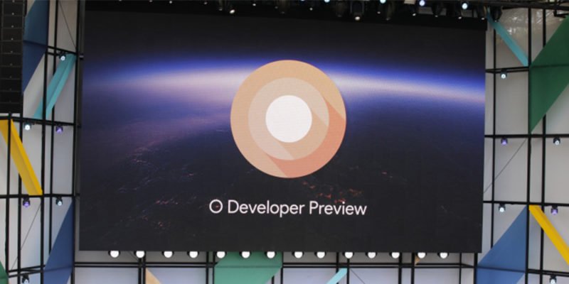 Android O'nun beta sürümü tüm kullanıcılara yayınlandı