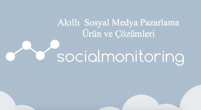 SocialMonitoring.net: Çok kanallı dijital medya takip platformu