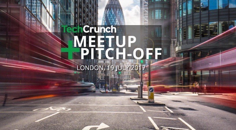TechCrunch London Meetup'ta sahneye çıkacak 10 yeni nesil girişim