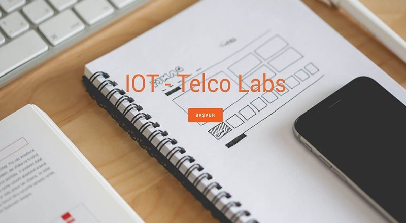 IoT-Telco Labs hızlandırma programının ikinci dönemine seçilen 5 girişim