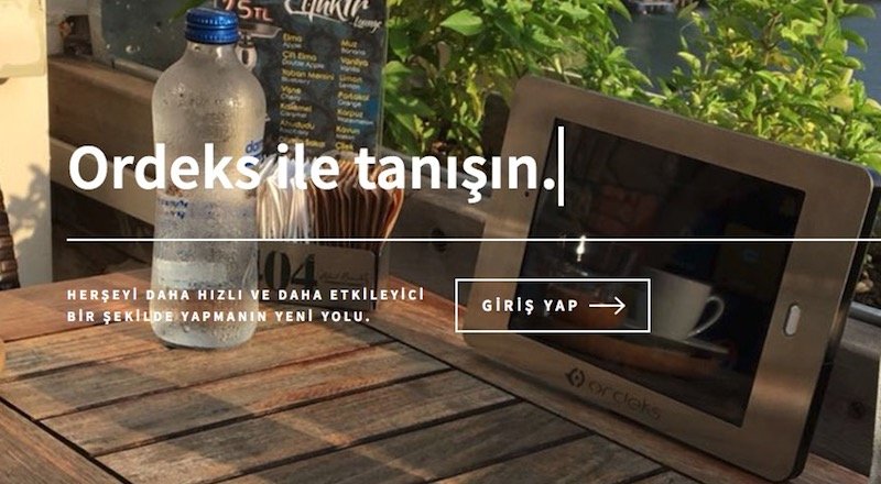 Ordeks: Restoran menülerini tabletlerle değiştiren yerli girişim