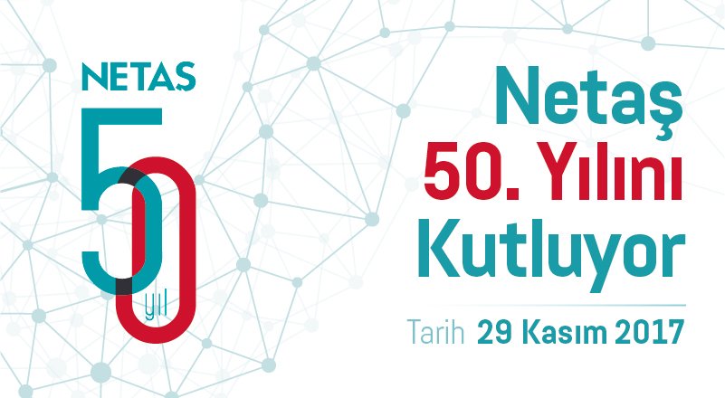 Netaş 50. Yılını Kutluyor! [Canlı Yayın]