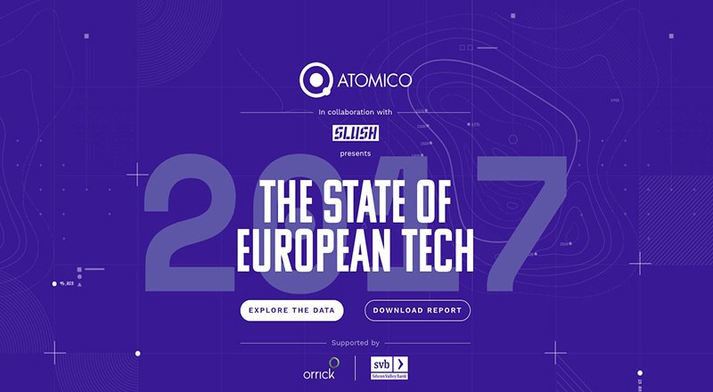 Atomico, The State of European Tech Report 2017 raporunu yayınladı