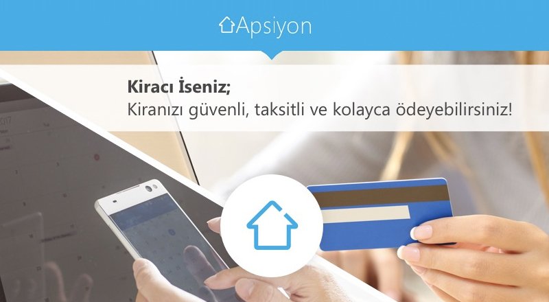 Ar-Ge merkezini açan Apsiyon, Kira Modülü özelliğini devreye aldı