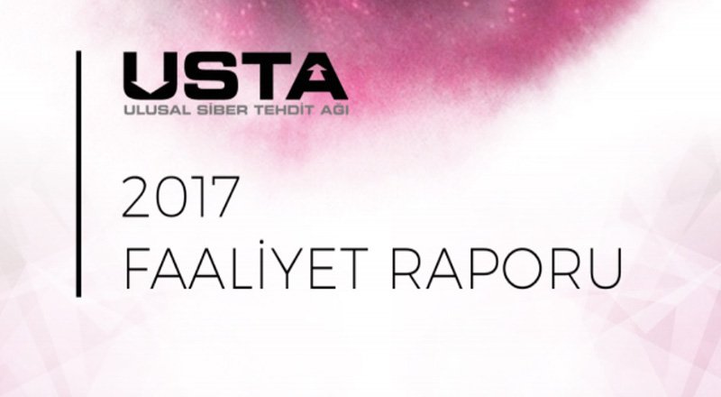 2017 yılında Türkiye genelindeki siber tehdit verileri