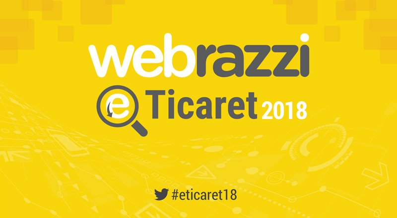Webrazzi E-Ticaret 2018 konferansımız gün boyu canlı yayında!