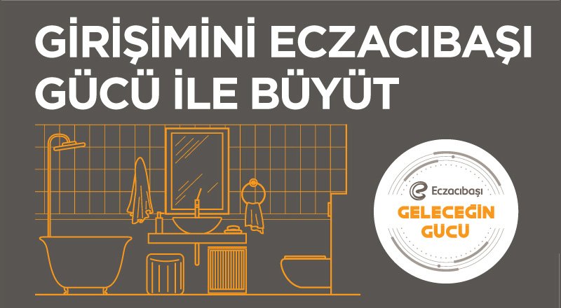 Girişimler Eczacıbaşı desteğiyle güçleniyor!