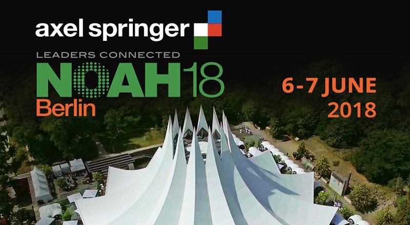 NOAH Conference Berlin 2018 6 - 7 Haziran tarihlerinde düzenlenecek