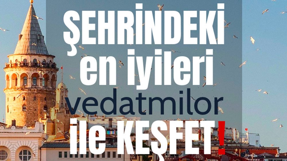 Vedat Milor'dan Lezzet Rehberi