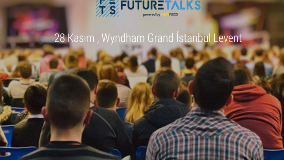 Future Talks 2018 [Canlı Yayın]
