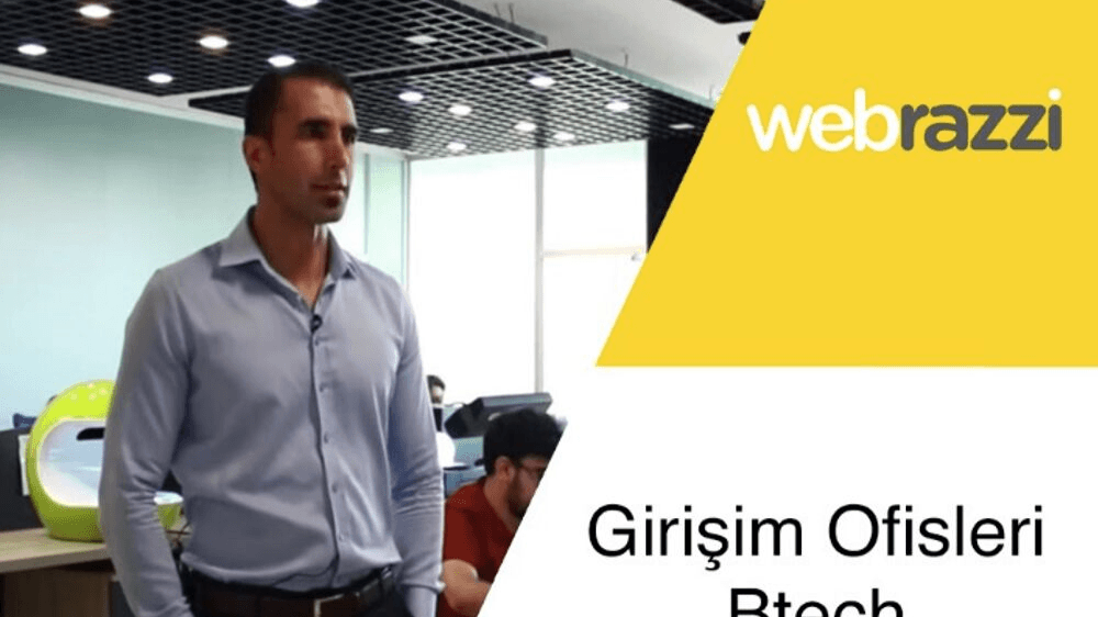 Girişim Ofisleri'nde bu hafta Btech'in ofisini gezdik