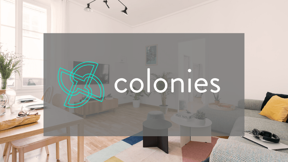 Paylaşımlı yaşam alanı girişimi Colonies, 34 milyon dolar yatırım aldı