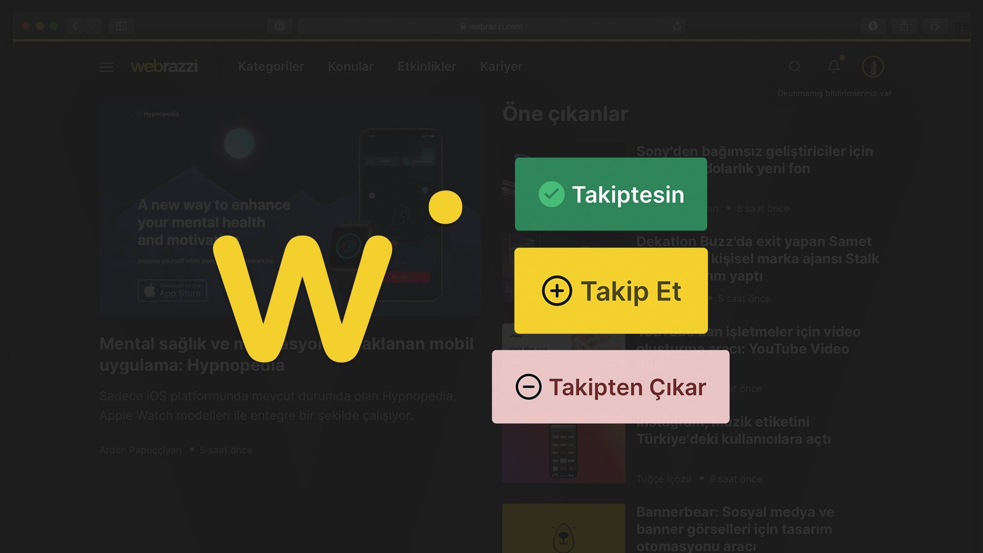 Webrazzi üyelerinin istedikleri kategori ve etiketi takip etmesine olanak tanıyan 'Takip Et' servisi açıldı