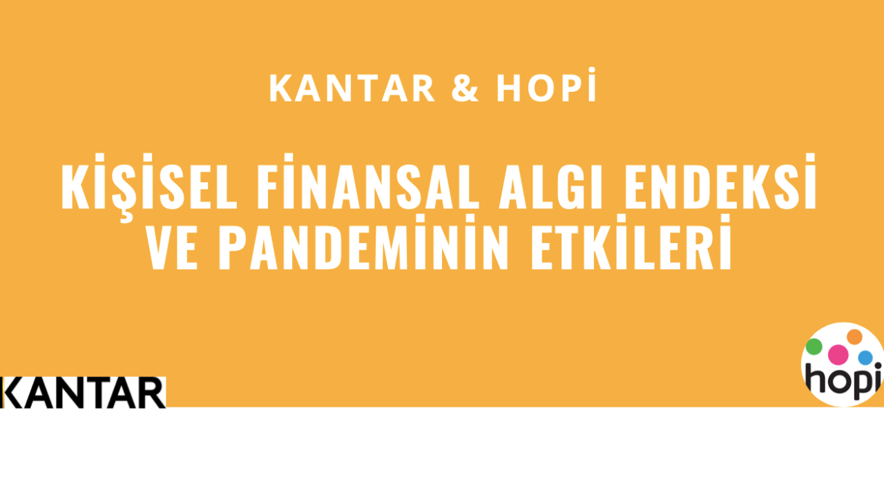 Hopi, Covid-19'un tüketim ve yaşam alışkanlıklarına etkilerini açıkladı