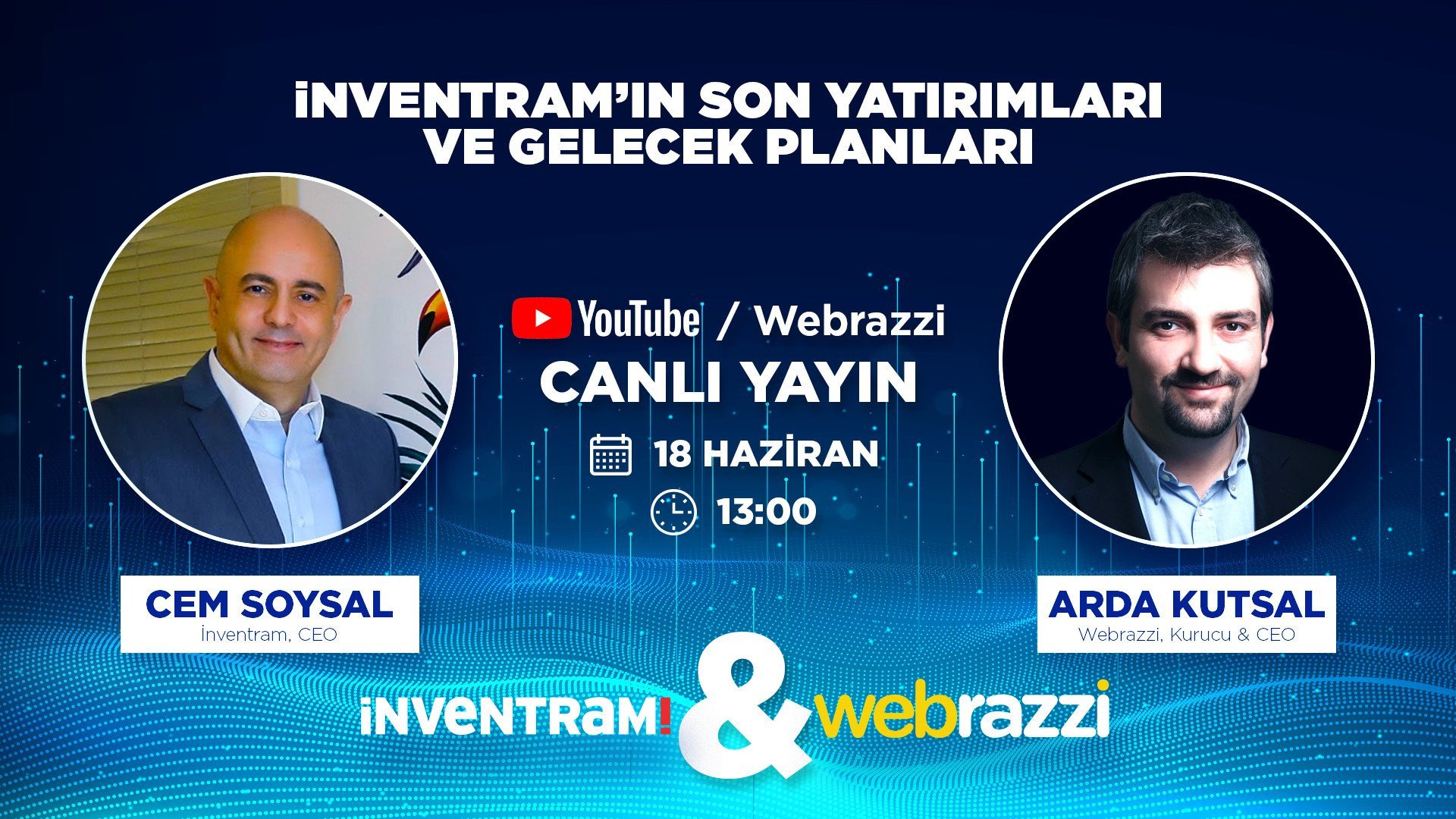 İnventram'ın son yatırımlarını ve gelecek planlarını Cem Soysal anlatacak