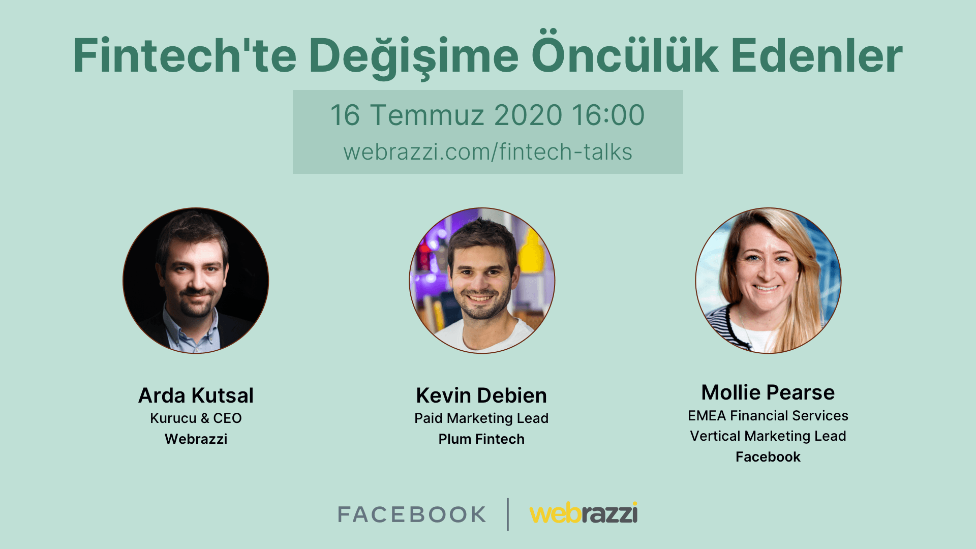 Fintech Talks'ta bu hafta, fintech sektöründe değişime öncülük eden uygulamalar gündemimizde olacak