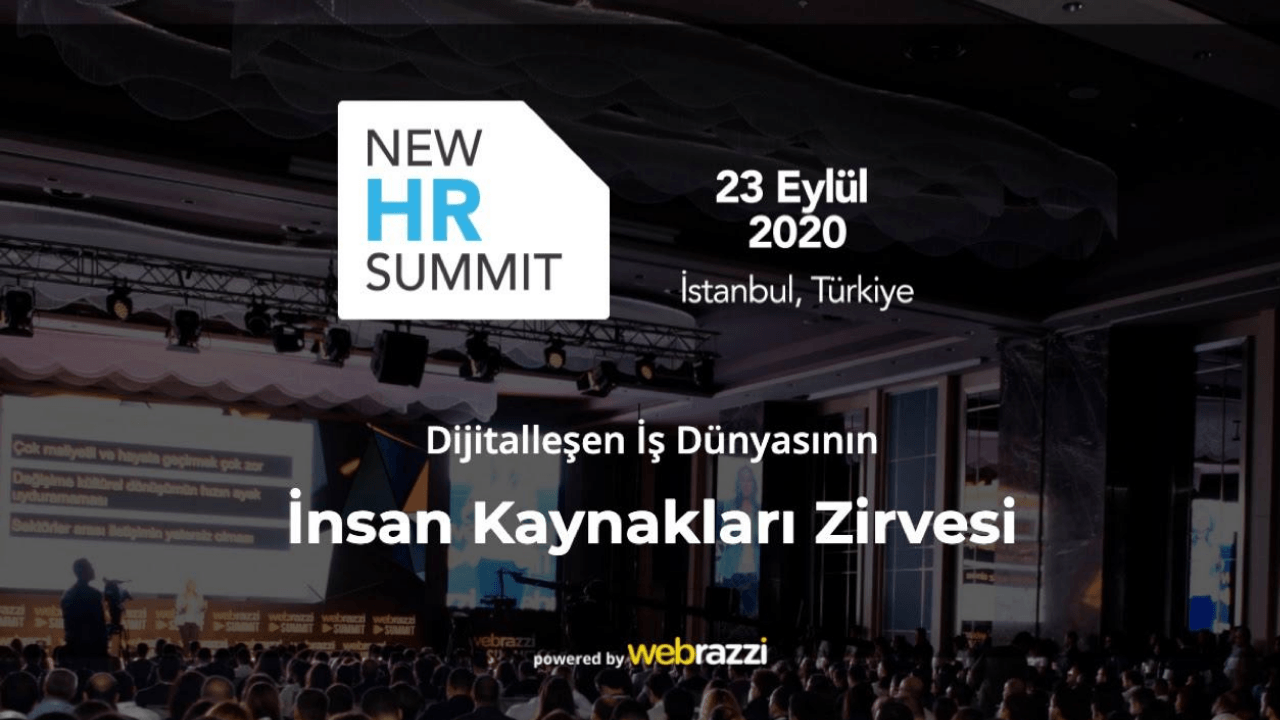 Online Olarak Gerçekleşecek New HR Summit’in ilk tur konuşmacıları belli oldu!