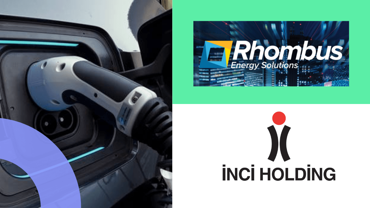 İnci Holding, Rhombus Energy Solutions’a yatırım yaptı