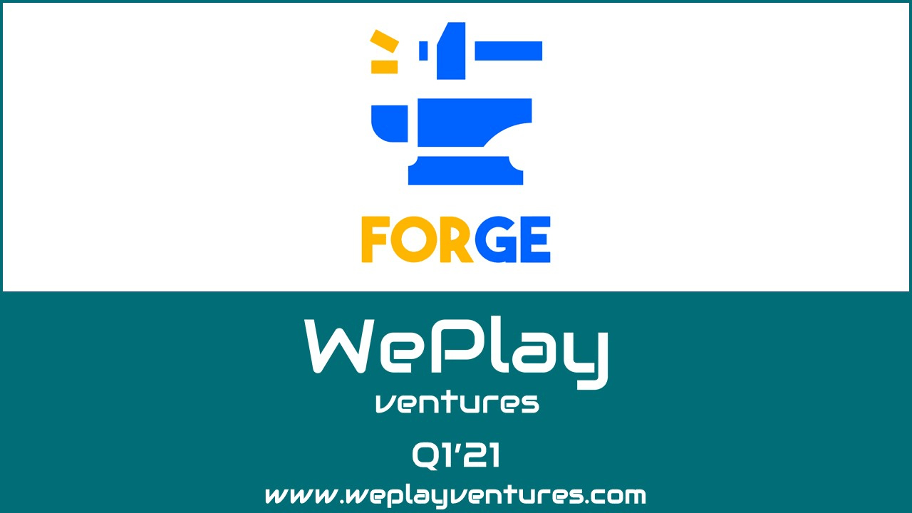 Forge Games, WePlay Ventures’tan 2,6 milyon değerleme üzerinden yatırım aldı