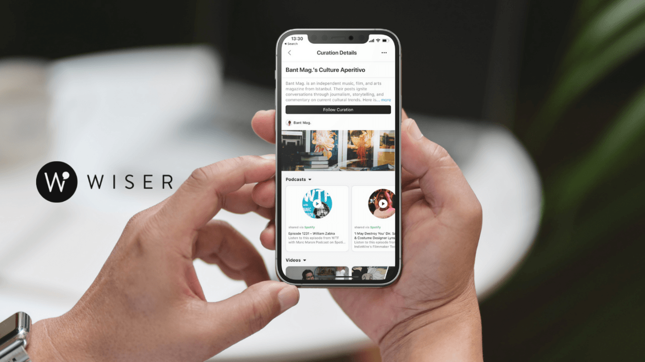 Podcast, video, makale ve sesli kitapların keşfedildiği sosyal kürasyon platformu: Wiser