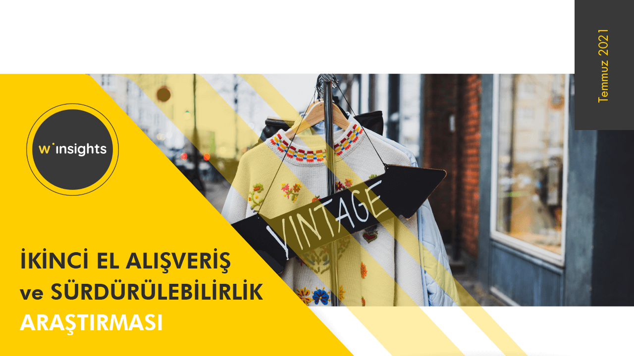 İkinci El Alışveriş ve Sürdürülebilirlik Araştırması Temmuz 2021